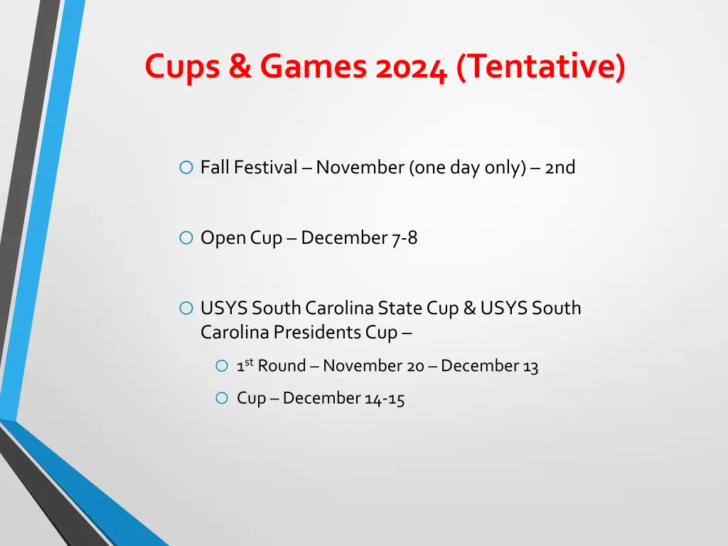 cups games 2024 tentative