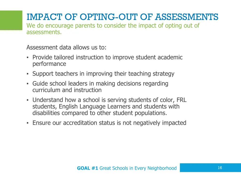 impact of opting out of assessments