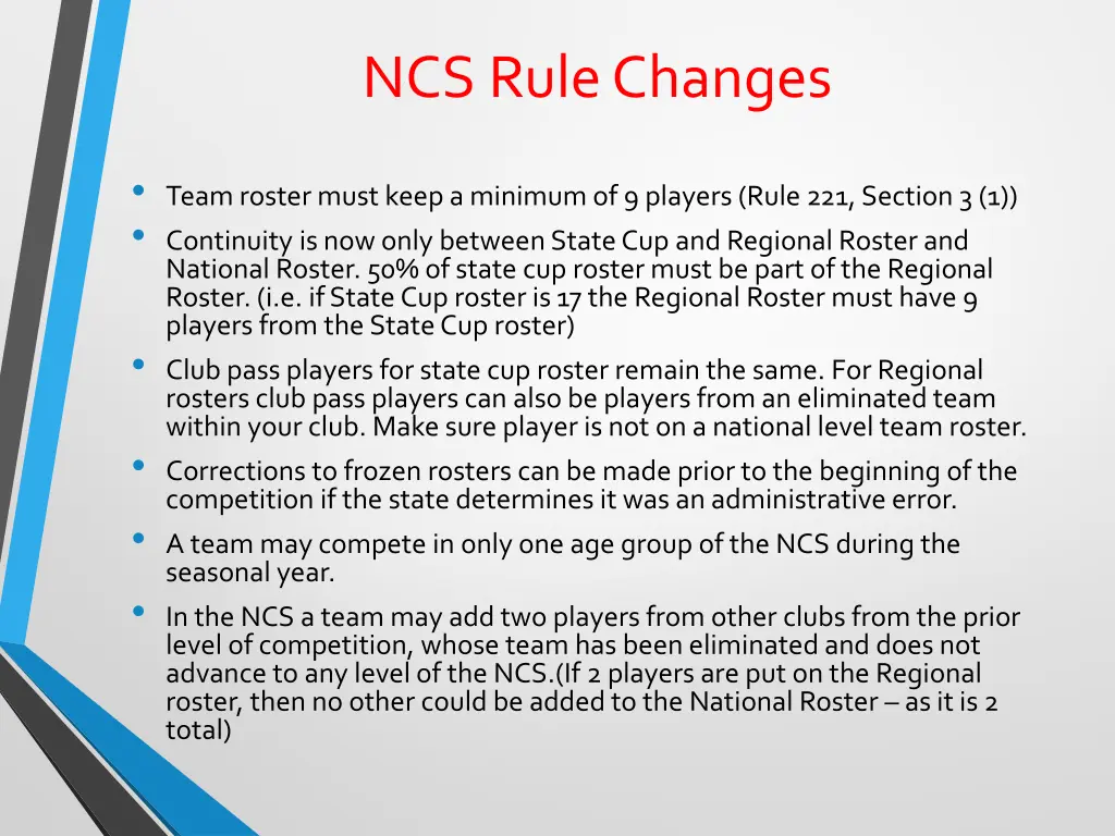 ncs rule changes