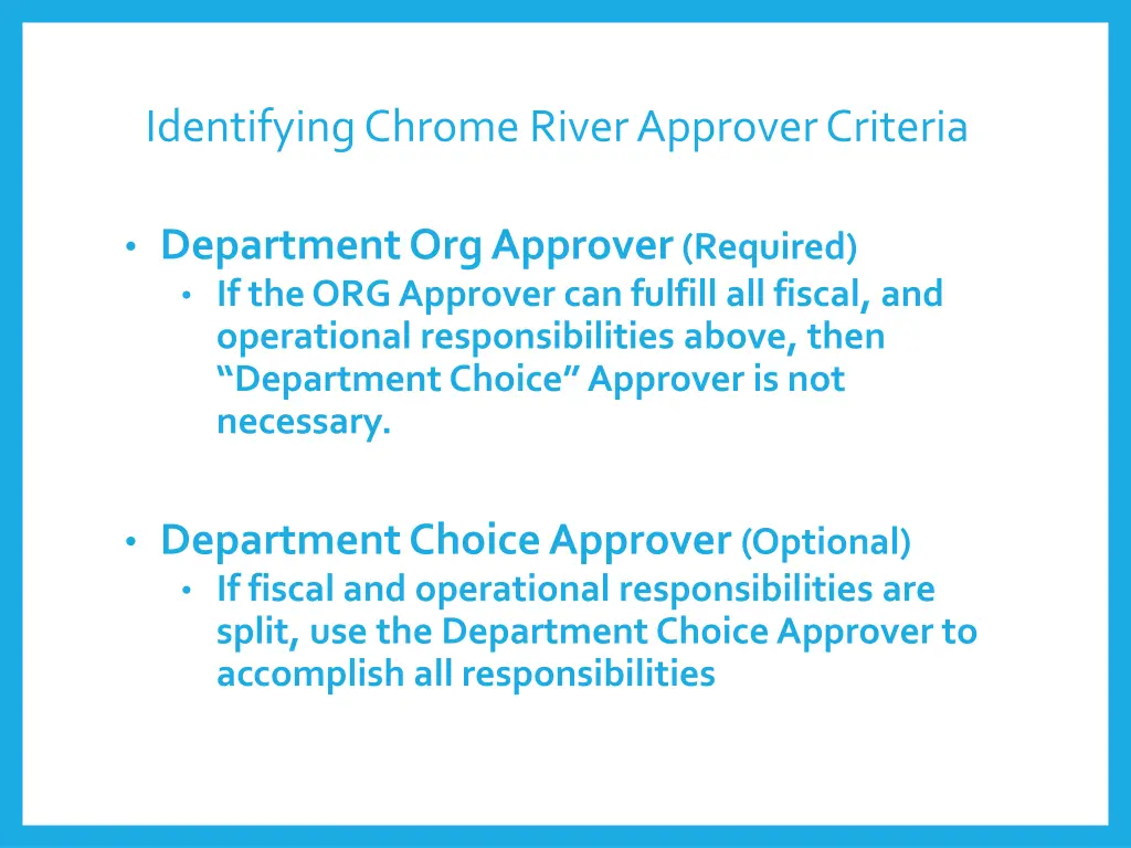 identifying chrome river approver criteria 1