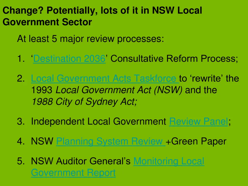 change potentially lots of it in nsw local