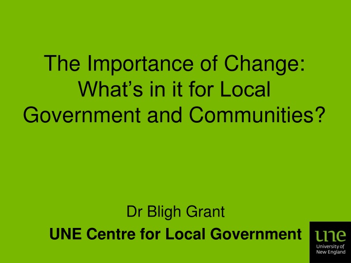 the importance of change what s in it for local