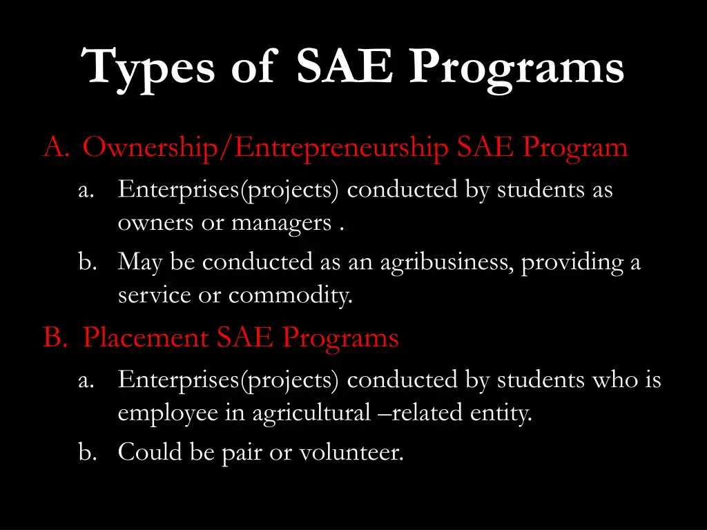 types of sae programs