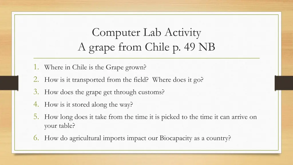 computer lab activity a grape from chile p 49 nb