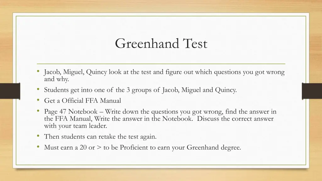 greenhand test