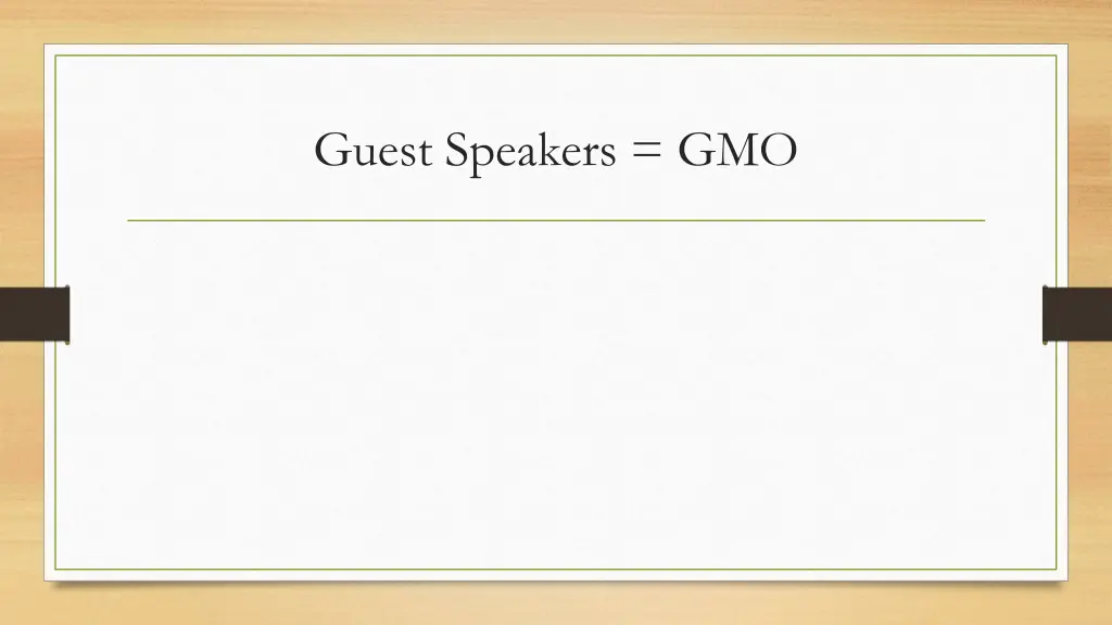 guest speakers gmo