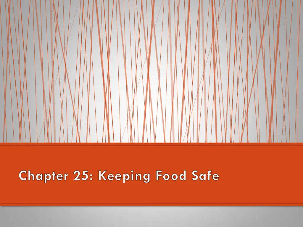 chapter 25 keeping food safe