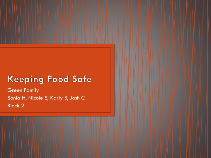 keeping food safe green family sonia h nicole