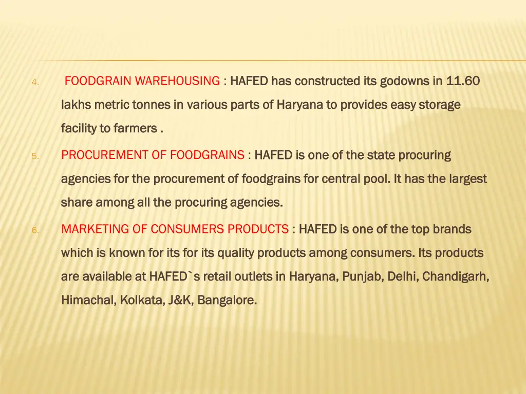 foodgrain warehousing hafed has constructed its