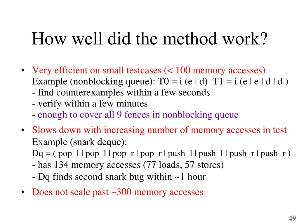 how well did the method work