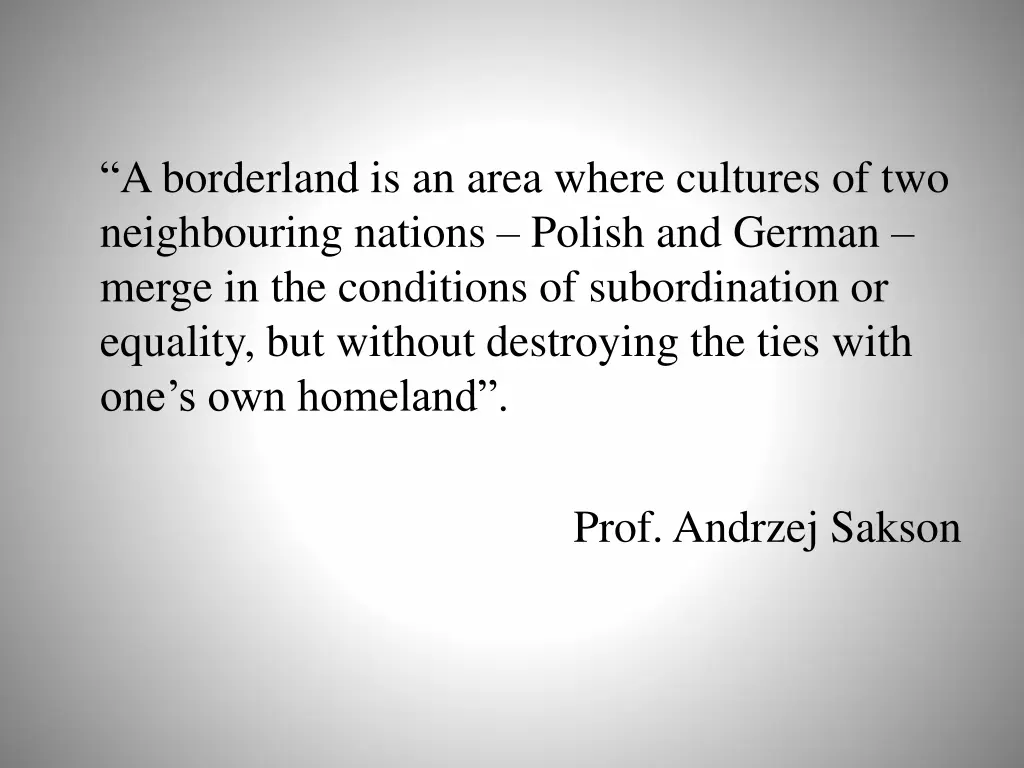 a borderland is an area where cultures