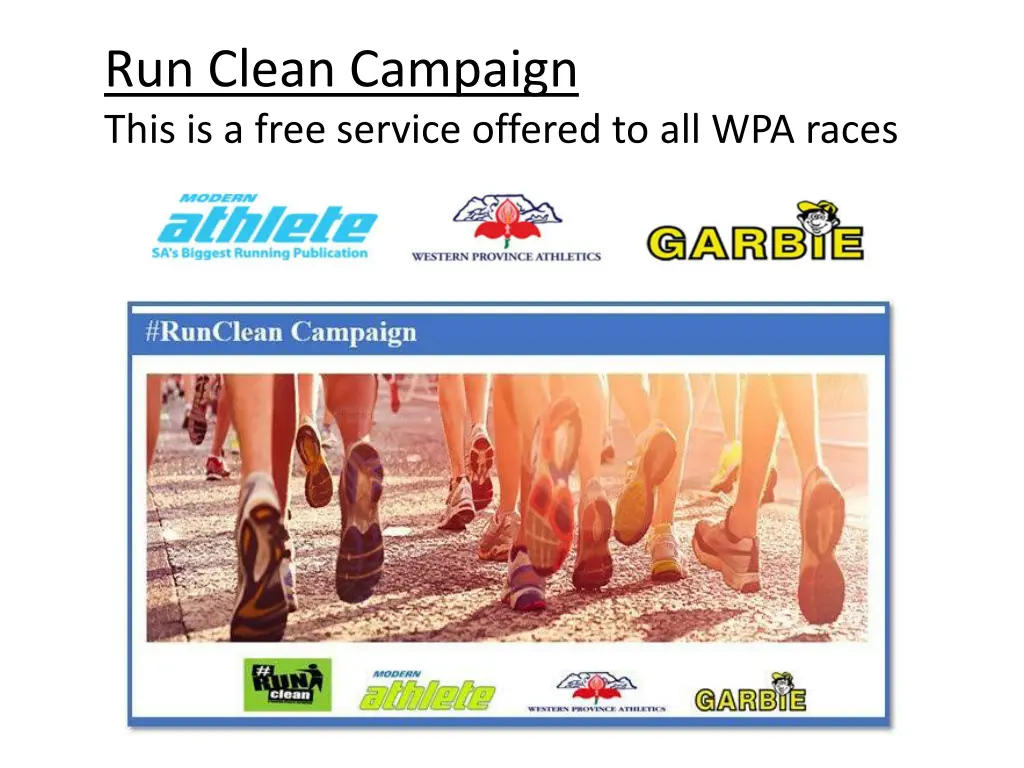 run clean campaign this is a free service offered