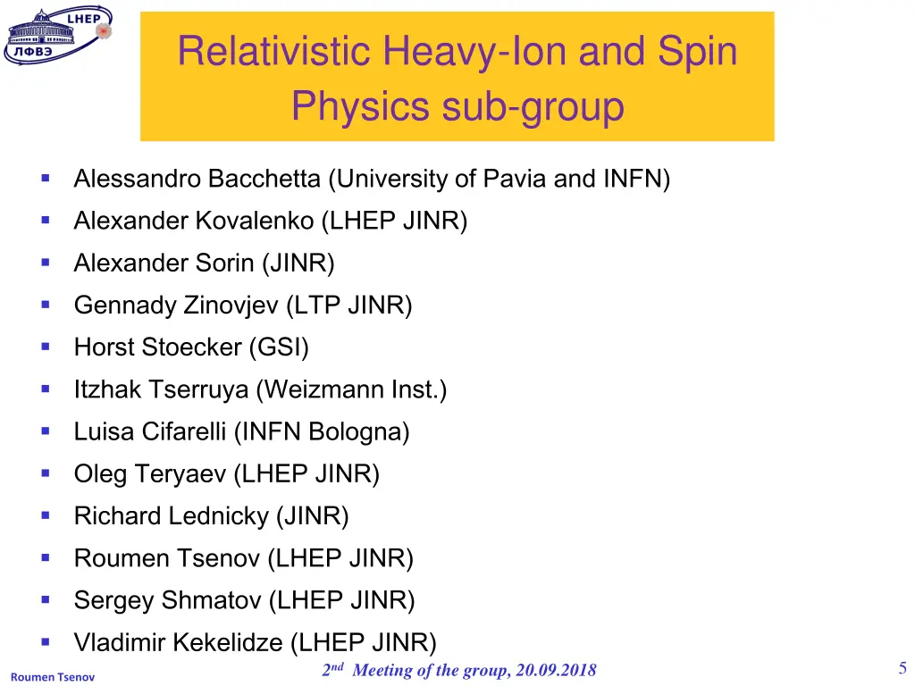 relativistic heavy ion and spin physics sub group