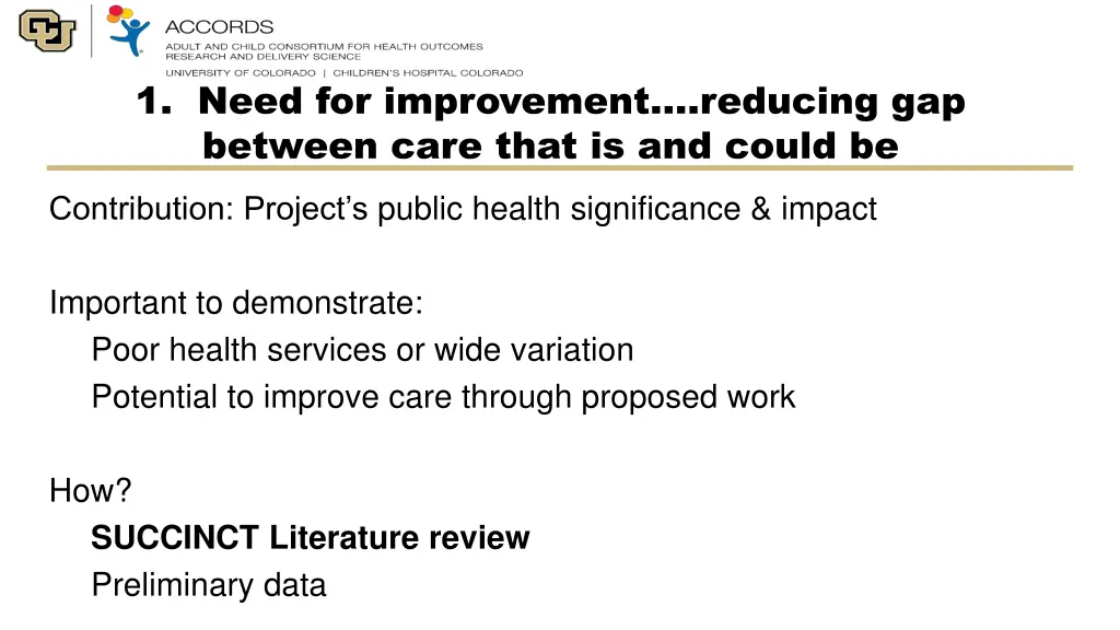 1 need for improvement reducing gap between care
