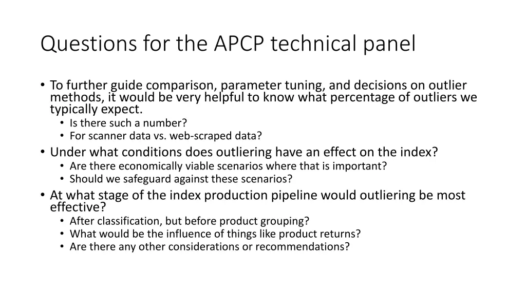 questions for the apcp technical panel