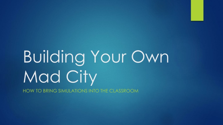 building your own mad city how to bring