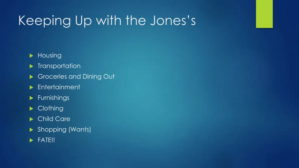 keeping up with the jones s
