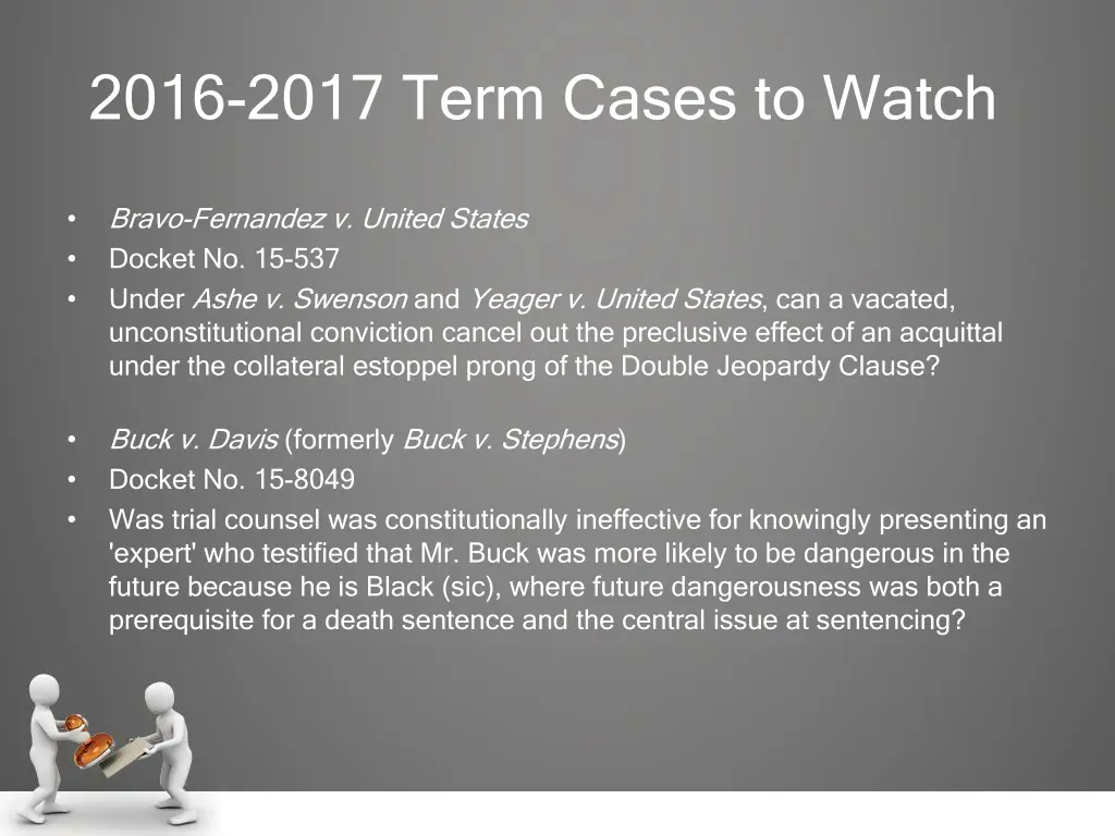 2016 2017 term cases to watch