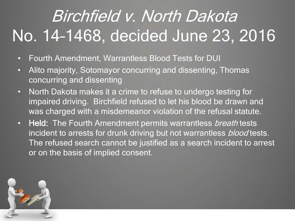 birchfield v north dakota no 14 1468 decided june