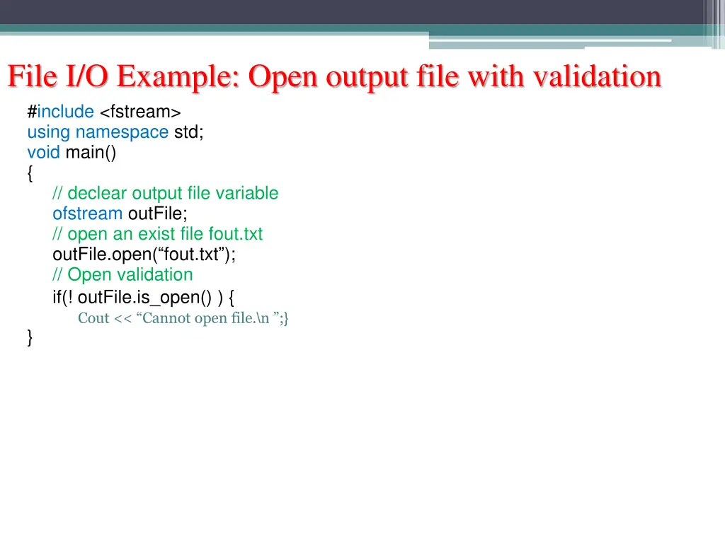 file i o example open output file with validation