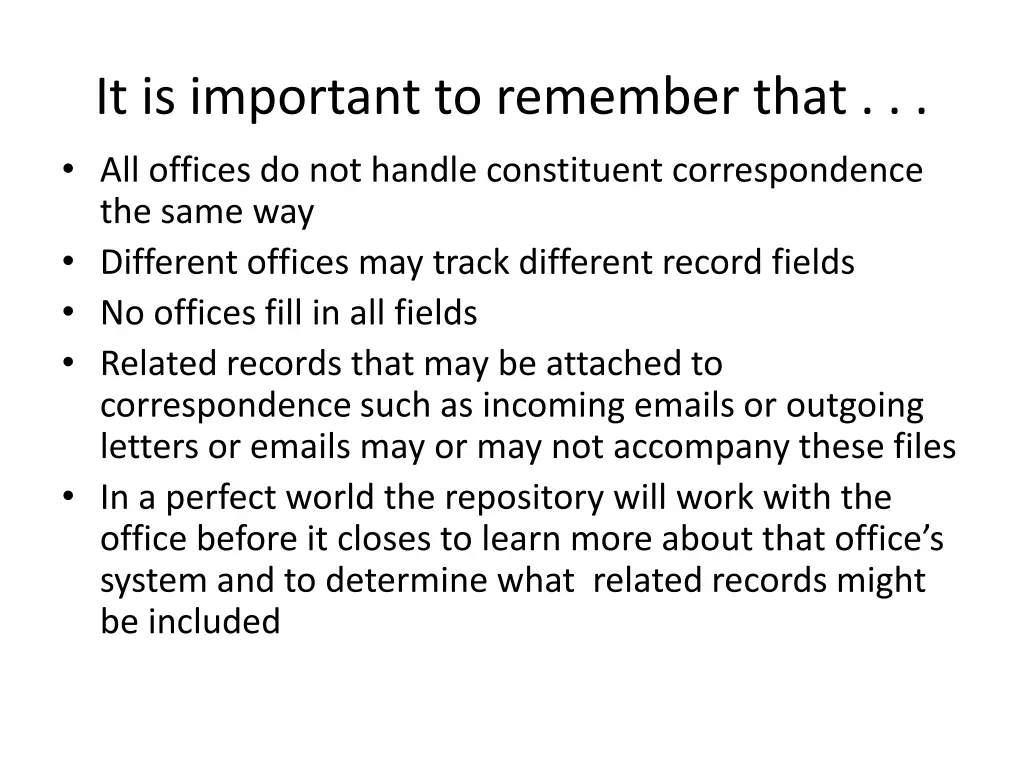 it is important to remember that all offices