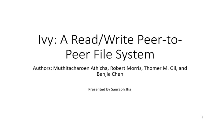 ivy a read write peer to peer file system