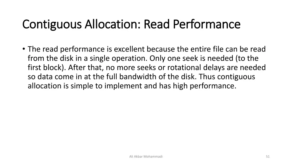 contiguous allocation read performance contiguous