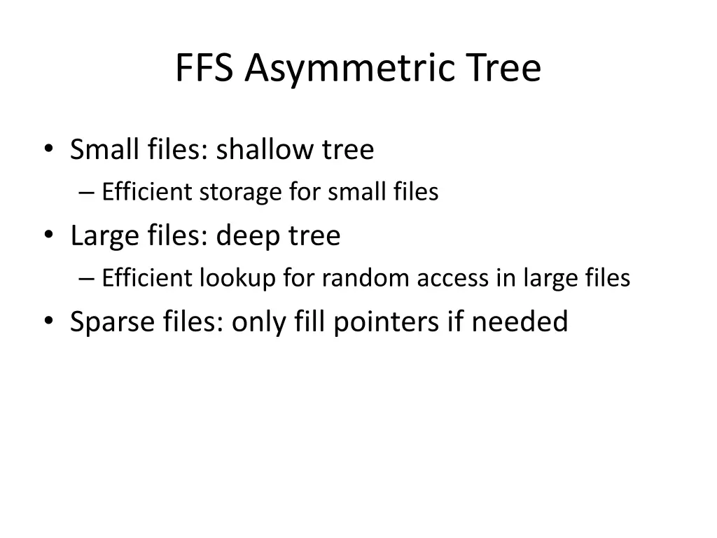 ffs asymmetric tree