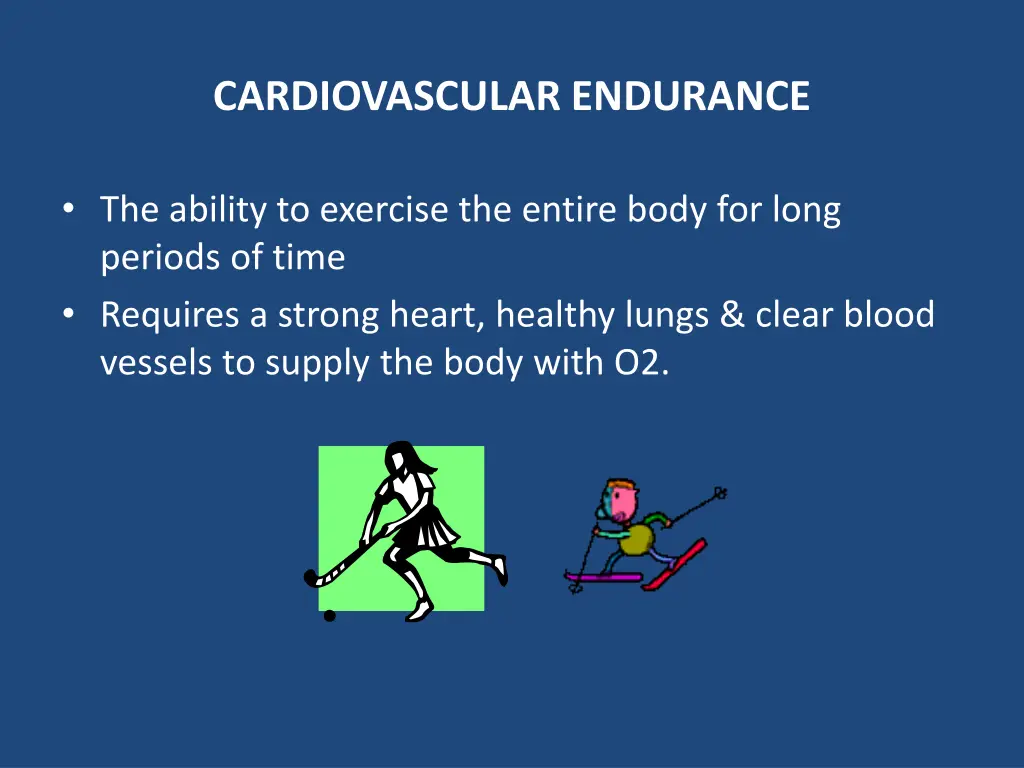 cardiovascular endurance