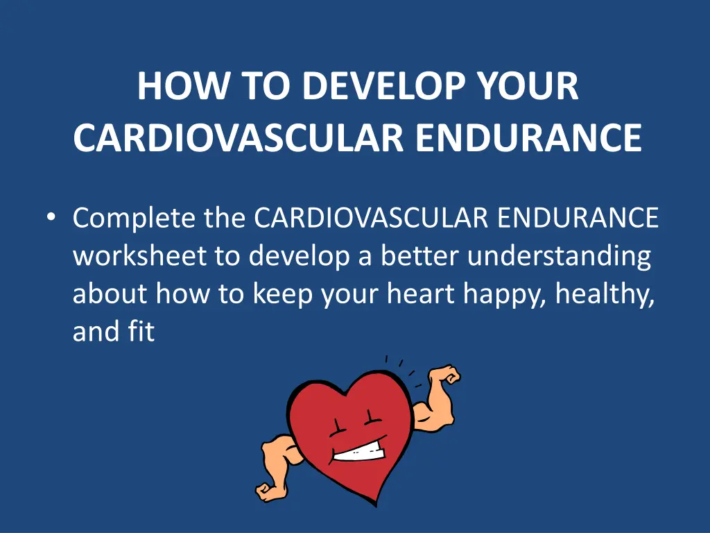 how to develop your cardiovascular endurance