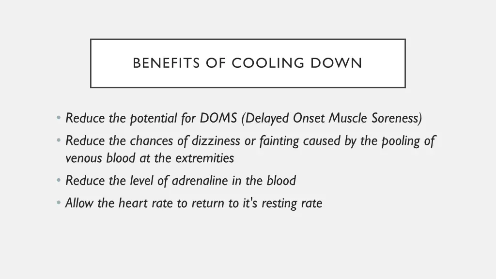 benefits of cooling down