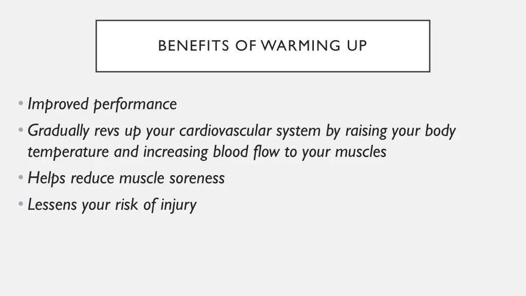 benefits of warming up