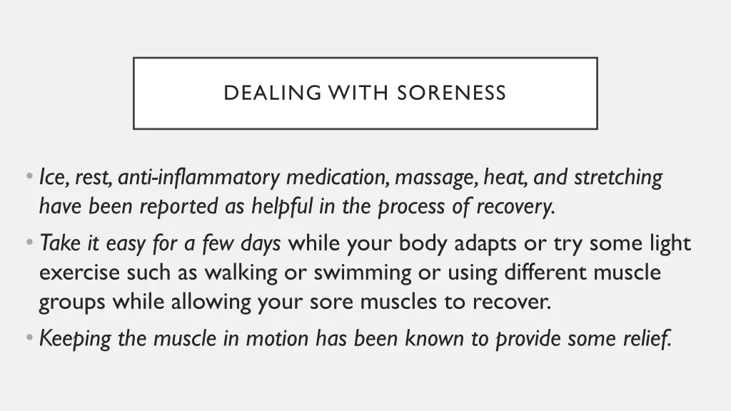 dealing with soreness