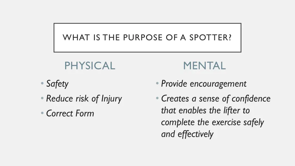 what is the purpose of a spotter