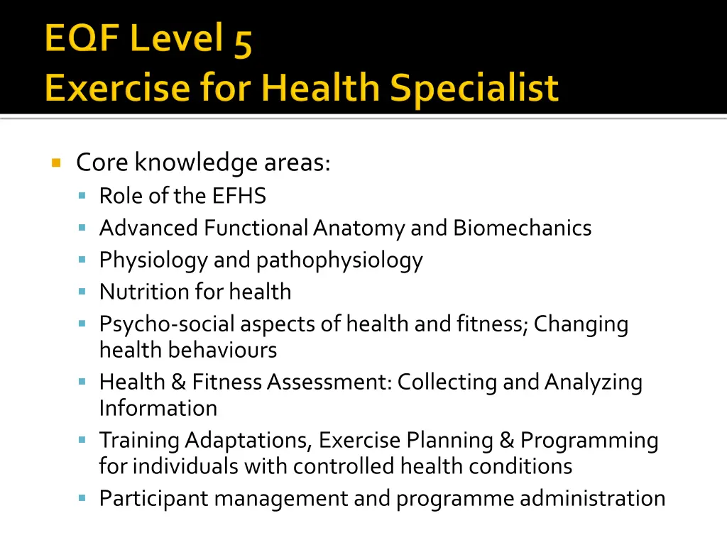 core knowledge areas role of the efhs advanced