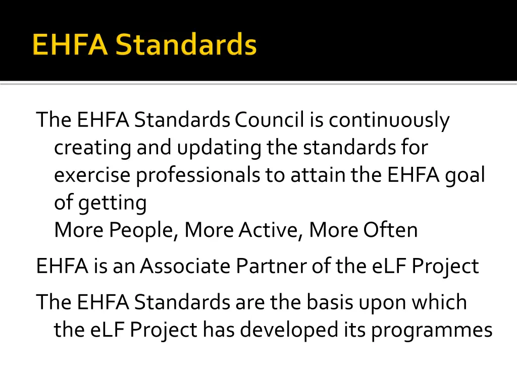 the ehfa standards council is continuously