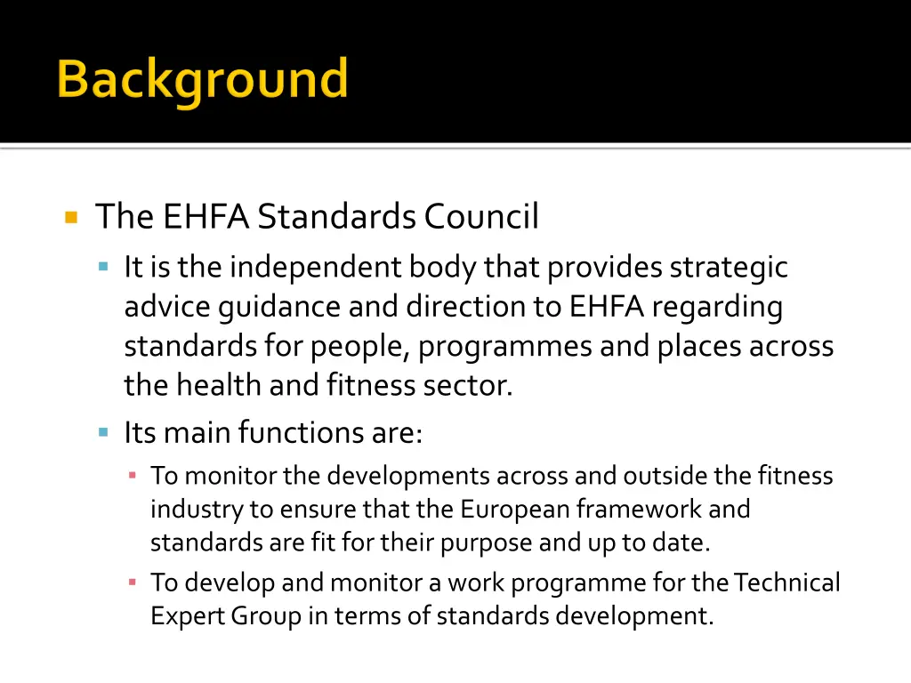 the ehfa standards council it is the independent