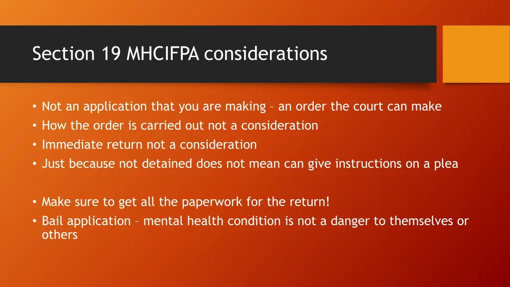 section 19 mhcifpa considerations