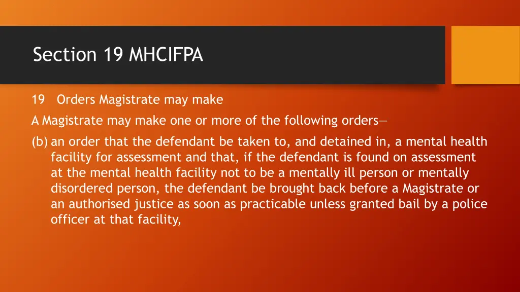 section 19 mhcifpa