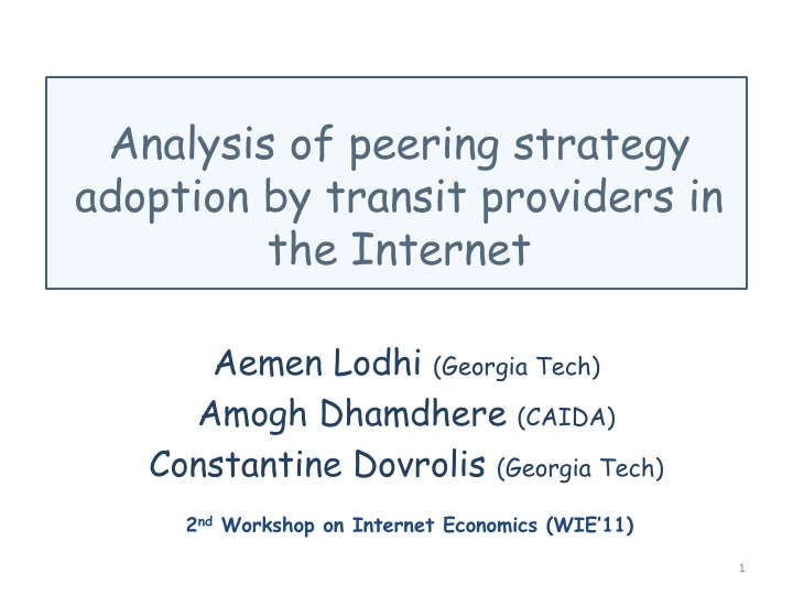 analysis of peering strategy adoption by transit