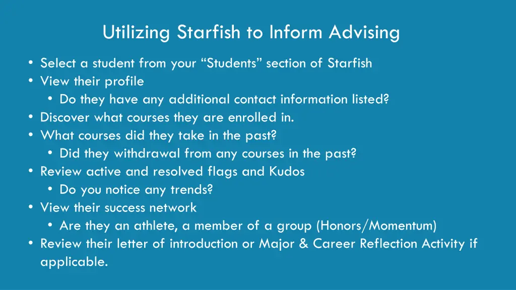 utilizing starfish to inform advising