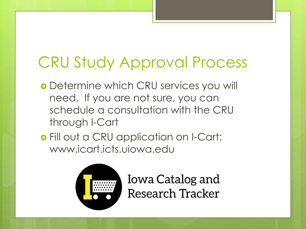 cru study approval process 1