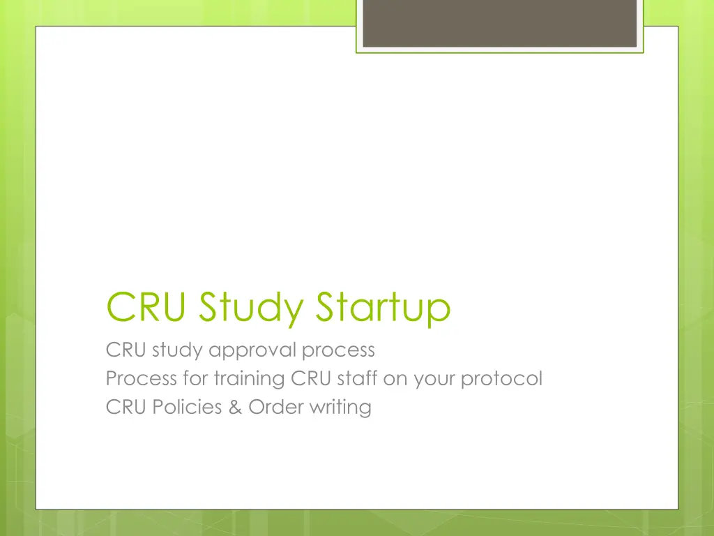 cru study startup cru study approval process