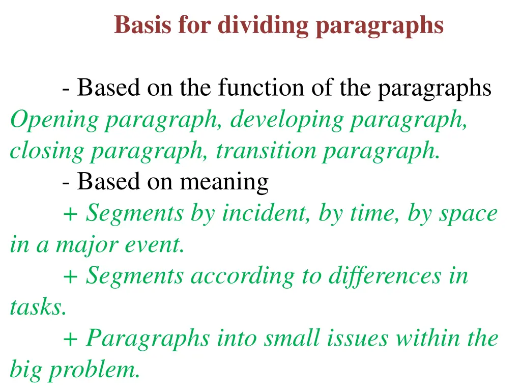 basis for dividing paragraphs