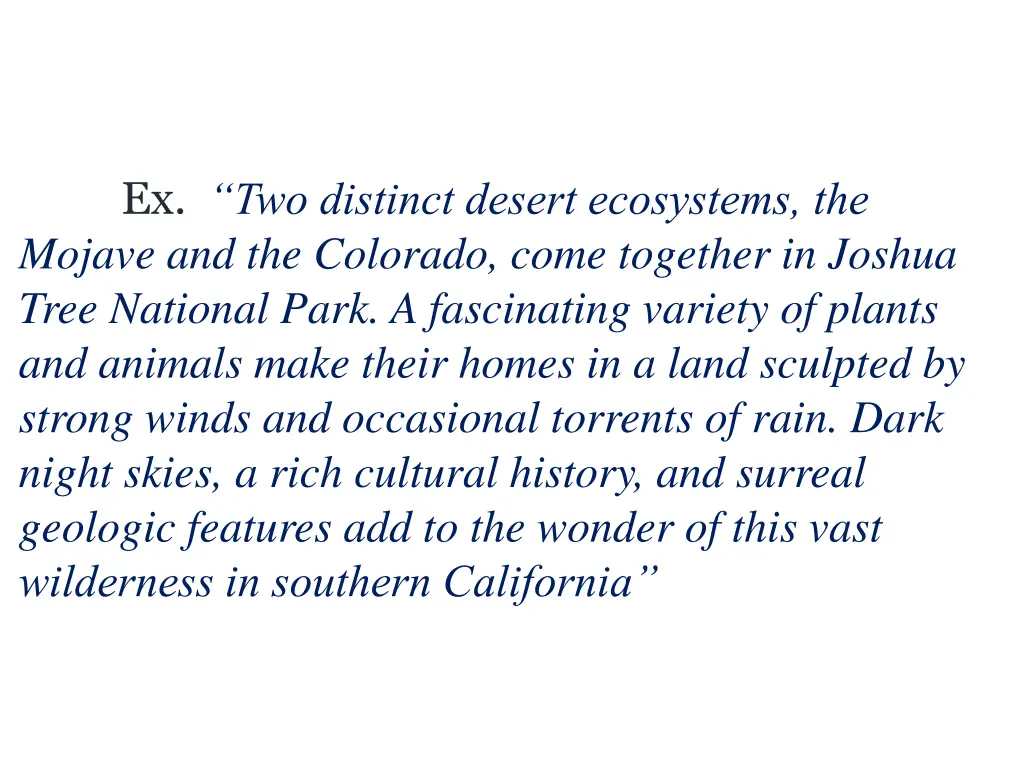 ex two distinct desert ecosystems the mojave