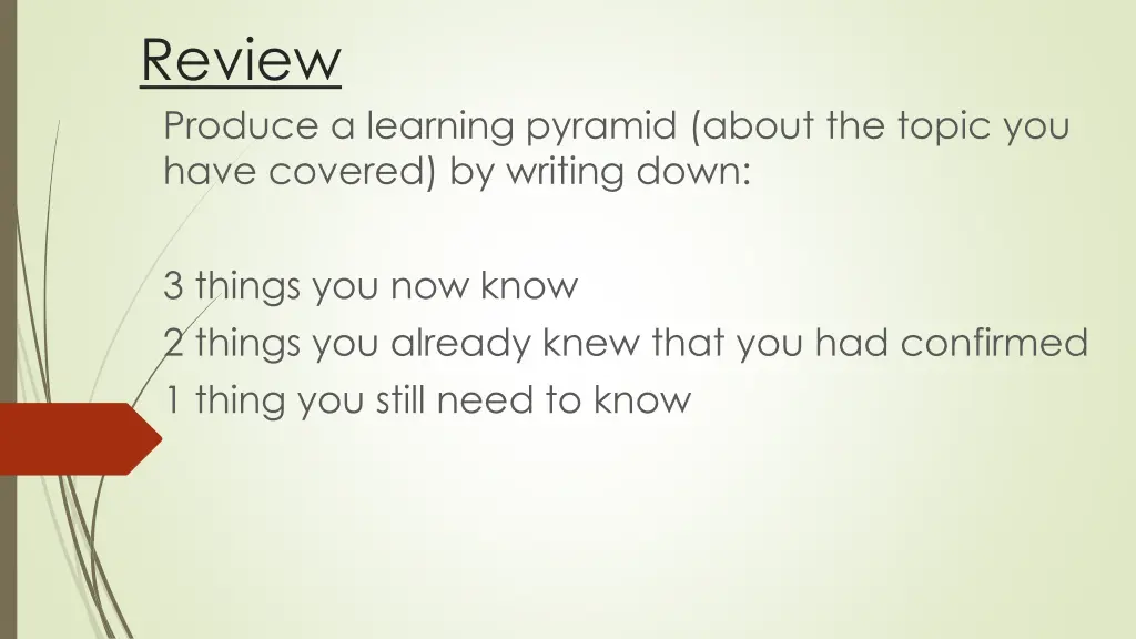 review produce a learning pyramid about the topic