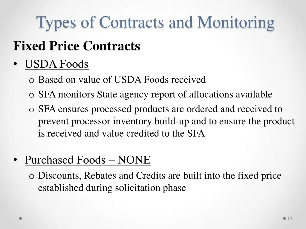 types of contracts and monitoring fixed price