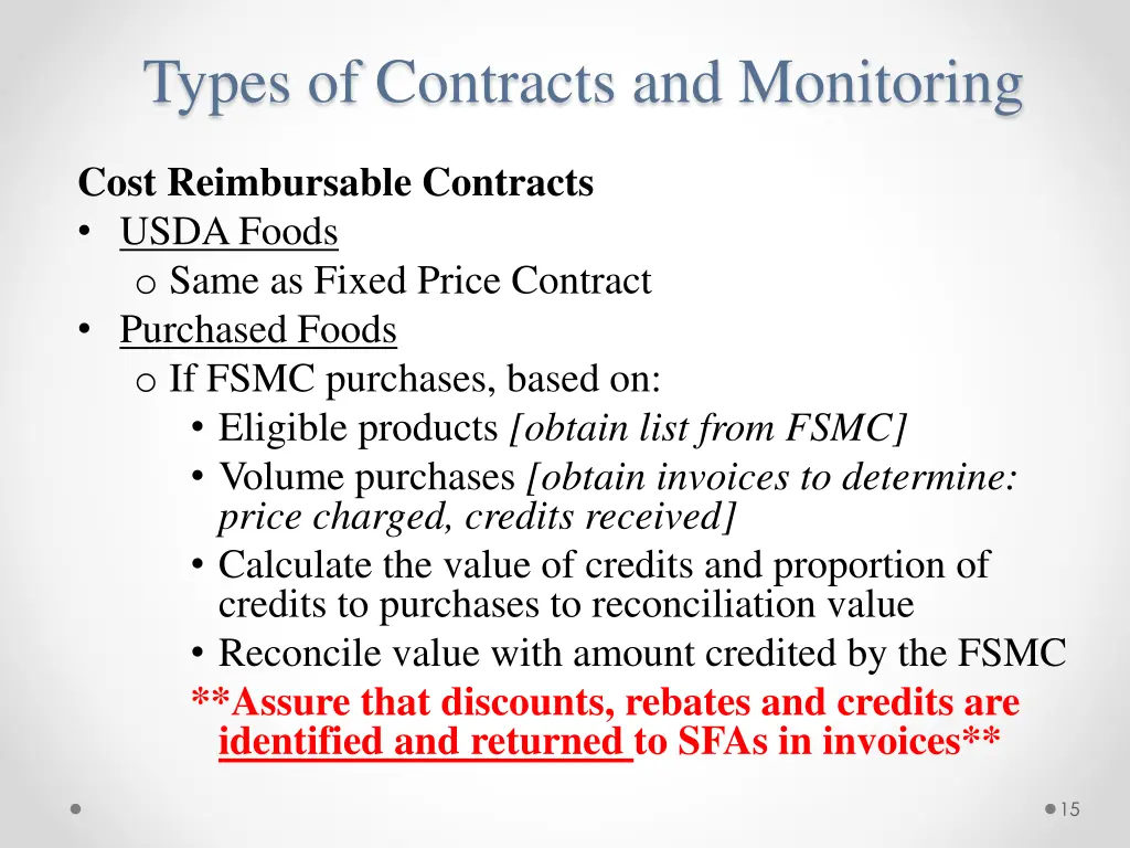 types of contracts and monitoring