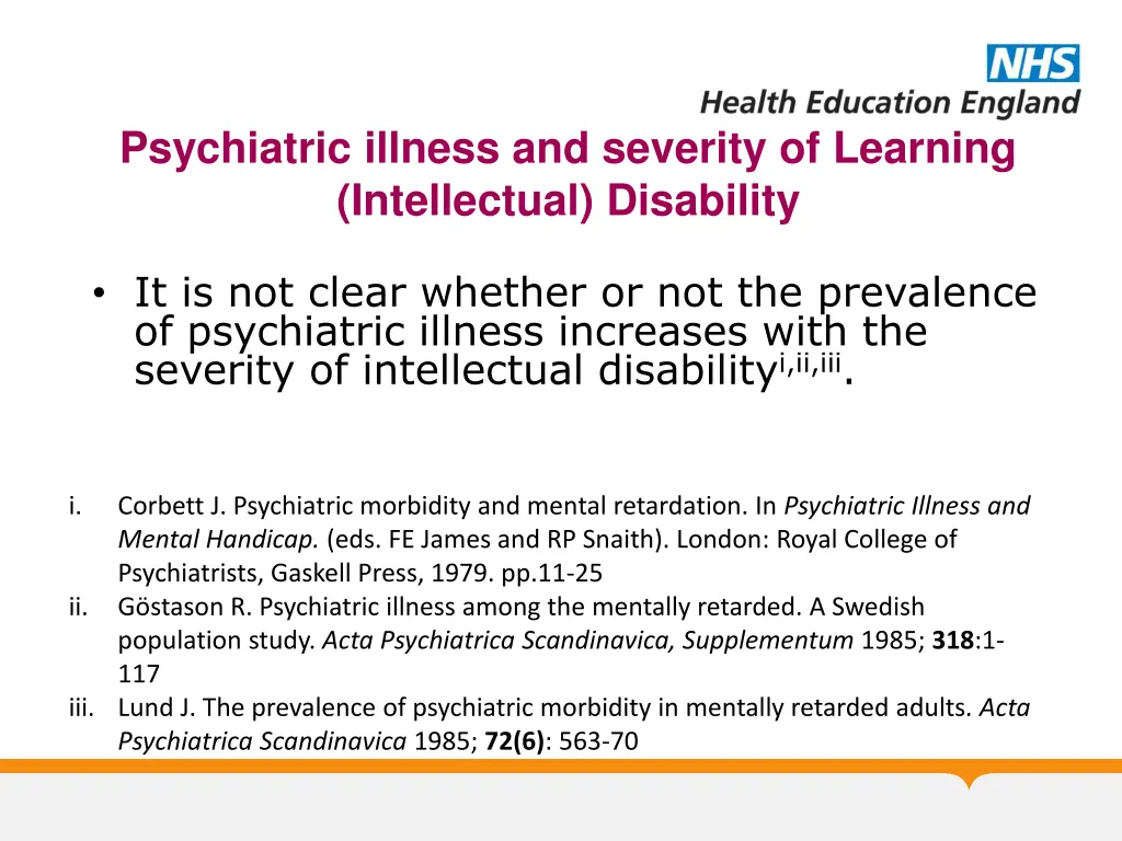 psychiatric illness and severity of learning