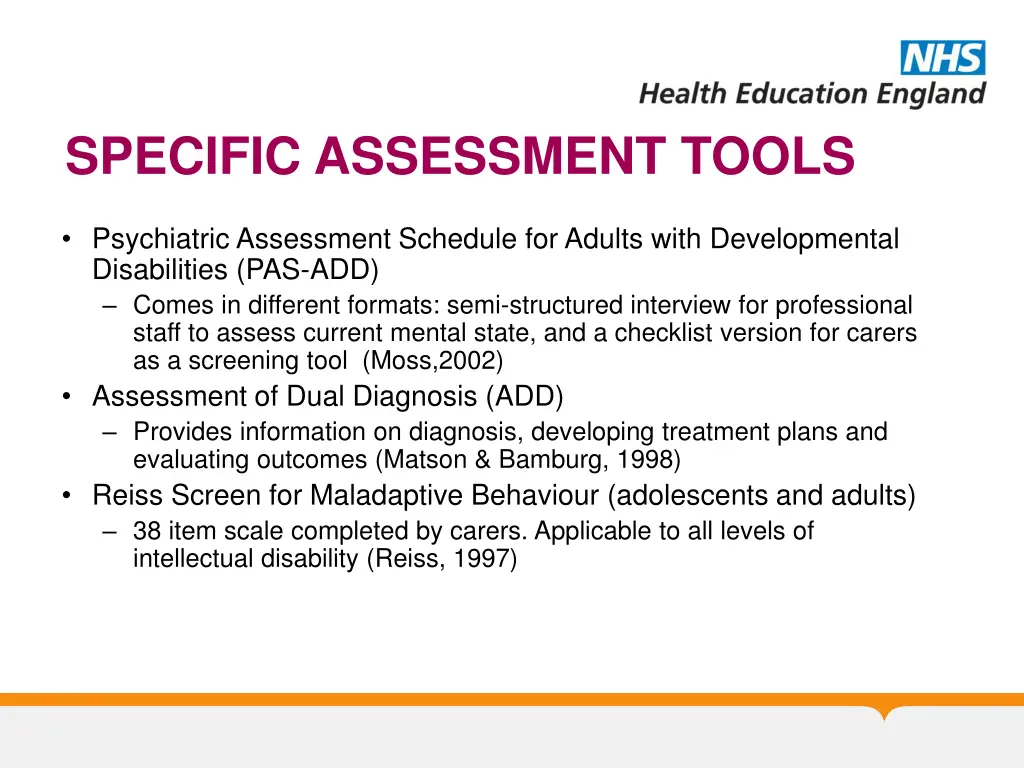 specific assessment tools